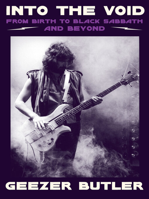 Title details for Into the Void by Geezer Butler - Wait list